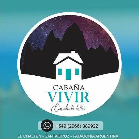 Cabana Vivir إل تشالتين المظهر الخارجي الصورة